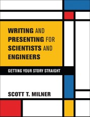 Writing and Presenting for Scientists and Engineers