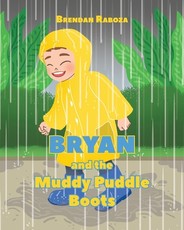 Bryan and the Muddy Puddle Boots