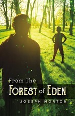 From the Forest of Eden