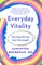 Everyday Vitality