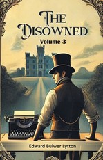 The Disowned Volume 3