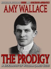 Prodigy: A Biography of William Sidis