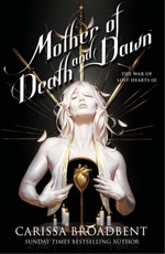 Mother of Death and Dawn