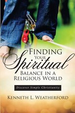 Finding Your Spiritual Balance in a Religious World