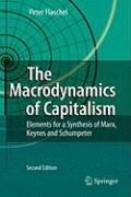 The Macrodynamics of Capitalism