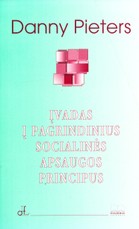 Įvadas į pagrindinius socialinės apsaugos principus