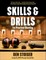 Skills and Drills