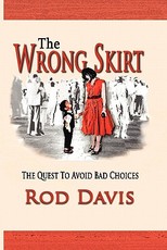 The Wrong Skirt