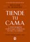 Tiende Tu Cama Y Otros PequeÃ±os HÃ¡bitos Que Cambia