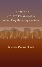 Conversations with My Grandchildren About God, Religion, and Life