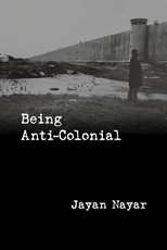 Being Anti-Colonial