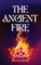 The Ancient Fire