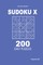 Sudoku X - 200 Easy Puzzles 9x9 (Volume 9)