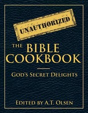 The Unauthorized Bible Cookbook