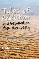 Tales of Addiction and Inspiration for Recovery
