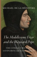 The Wayward Friar and the Meddlesome Pope