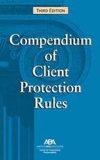 Compendium of Client Protection Rules, Third Edition