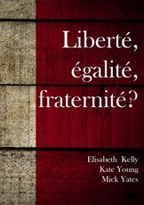 LibertÃ© Ã©galitÃ© fraternitÃ©