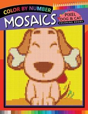 Mosaics Pixel Dog & Cat Coloring Books