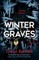 Winter Graves