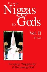 From Niggas to Gods Vol.II