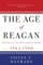 The Age of Reagan: The Fall of the Old Liberal Order