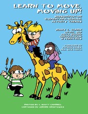Learn to Move, Moving Up! Sensorimotor Elementary-School Activity Themes