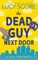 Riley Thorn and the Dead Guy Next Door
