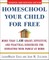 Homeschool Your Child for Free