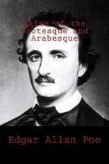 Tales of the Grotesque and Arabesque