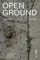Open Ground