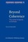 Beyond Coherence