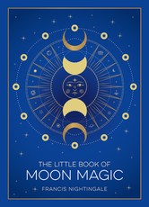 The Little Book of Moon Magic