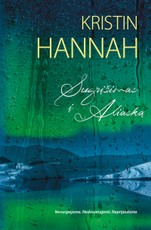 SUGRĮŽIMAS Į ALIASKĄ. Intymus, milžiniškus išbandymus ištvėrusios šeimos portretas, atskleidžiantis Amerikoje nykstantį gyvenimo būdą (kieti viršeliai)