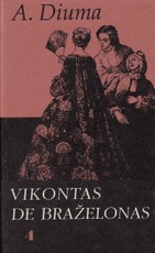 Vikontas de Braželonas IV tomas