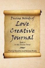 Divine Words of Love Creative Journal Book 4 in the Divine Series