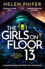 The Girls on Floor 13