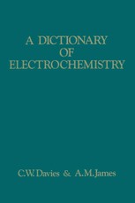 A Dictionary of Electrochemistry
