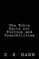 The Bible Facts not Fiction and Possibilities