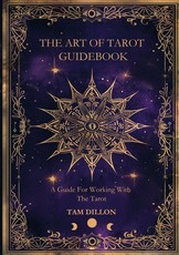 The Art of Tarot Guidebook