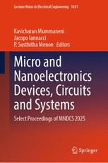 Micro and Nanoelectronics Devices, Circuits and Systems