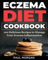 Eczema DIet Cookbook
