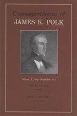 Correspondence of James K. Polk, Vol. 10