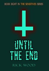 Until the End