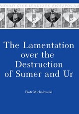 The Lamentation Over the Destruction of Sumer and Ur