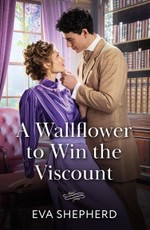 A Wallflower To Win The Viscount