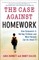 The Case Against Homework