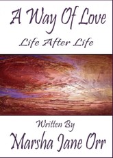 Life After Life, Another Glimpse at Grief, 'Til Death: Never--Do US Part, a true tale of initiation