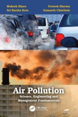 Air Pollution: Science, Engineering and Management Fundamentals