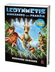 Ledynmetis. Dinozaurų eros pradžia. Romanas vaikams